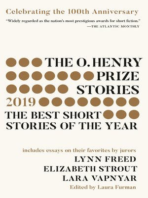 cover image of The O. Henry Prize Stories 100th Anniversary Edition (2019)